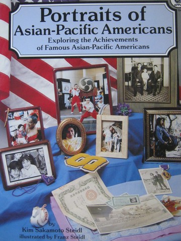 (image for) Portraits of Asian-Pacific Americans (P) by Kim Sakamoto Steidl