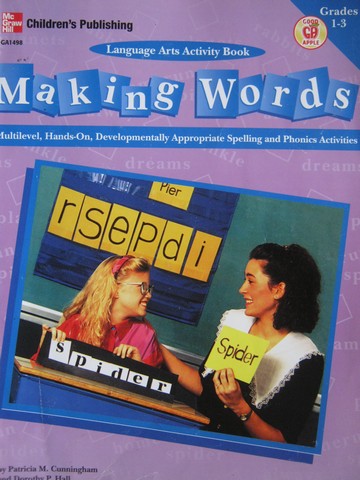 (image for) Making Words Grades 1-3 (P) by Patricia M Cunningham & Dorothy P Hall
