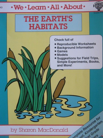 (image for) We Learn All About the Earth's Habitats (P) by MacDonald