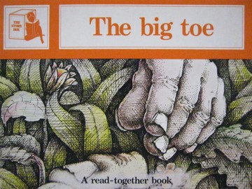 (image for) Story Box The Big Toe (P) by June Melser & Joy Cowley