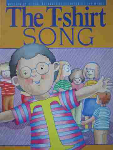 (image for) A Sing-Together Book The T-Shirt Song (P) by Claude Belanger