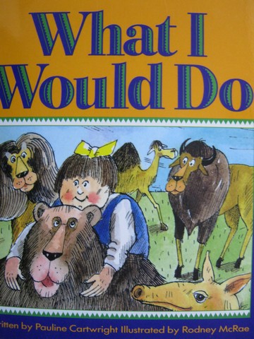 (image for) What I Would Do (P) by Pauline Cartwright