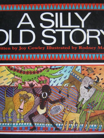 (image for) A Silly Old Story (P) by Joy Cowley