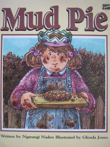 (image for) Literacy 2000 Mud Pie (P) by Ngarangi Naden