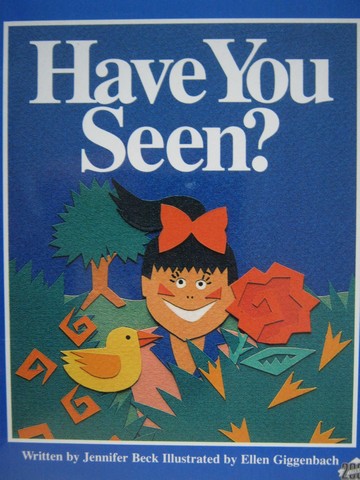 (image for) Literacy 2000 Have You Seen? (P) by Jennifer Beck