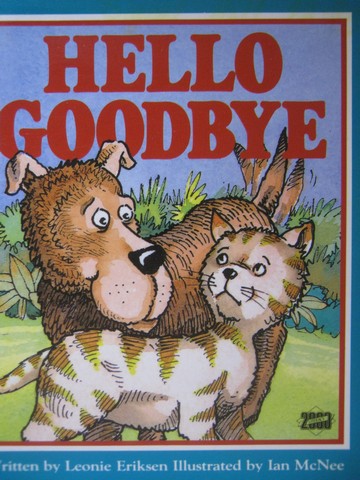 (image for) Literacy 2000 Hello Goodbye (P) by Leonie Eriksen