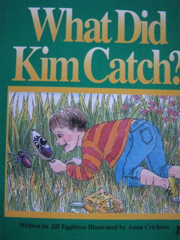 (image for) Literacy 2000 What Did Kim Catch? (P) by Jill Eggleton