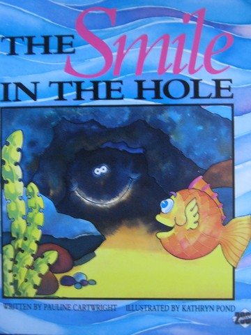 (image for) Literacy 2000 The Smile in the Hole (P) by Pauline Cartwright