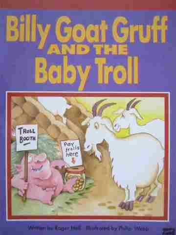 (image for) Literacy 2000 Billy Goat Gruff & the Baby Troll (P) by Hall