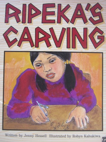 (image for) Literacy 2000 Ripeka's Carving (P) by Jenny Hessell