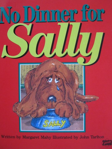 (image for) Literacy 2000 No Dinner for Sally (P) by Margaret Mahy