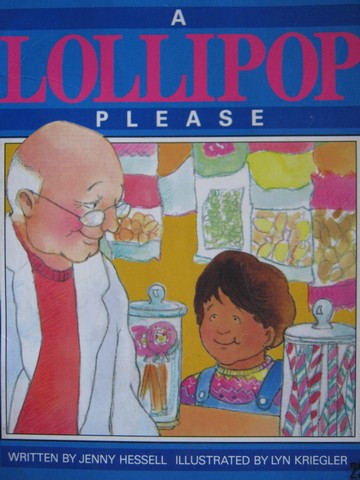 (image for) Literacy 2000 A Lollipop Please (P) by Jenny Hessell