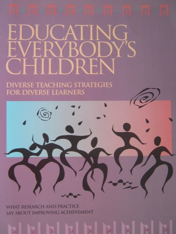 (image for) Educating Everybody's Children Diverse Teaching Strategies (P)