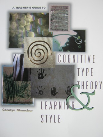 (image for) A Teacher's Guide to Cognitive Type Theory & Learning Style (P)