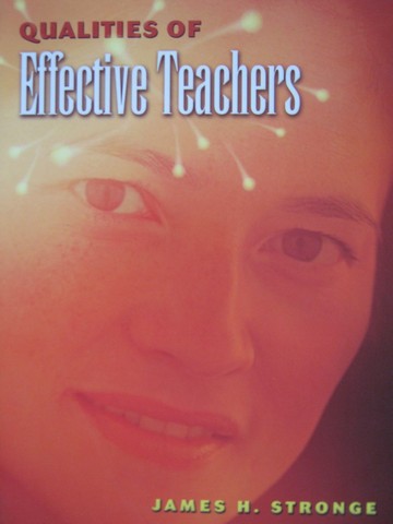 (image for) Qualities of Effective Teachers (P) by James H Stronge