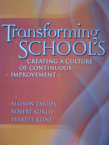 (image for) Transforming Schools (P) by Zmuda, Kuklis, & Kline