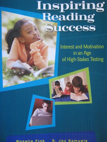 (image for) Inspiring Reading Success (P) by Rosalie Fink & S Jay Samuels