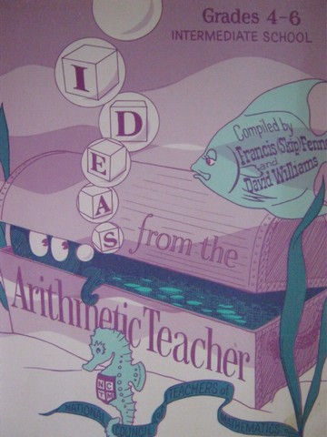 (image for) IDEAS from the Arithmetic Teacher 2nd Edition (P) by Fennell,
