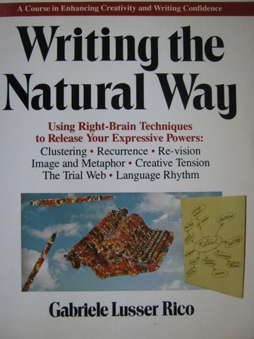 (image for) Writing the Natural Way (P) by Gabriele Lusser Rico - Click Image to Close