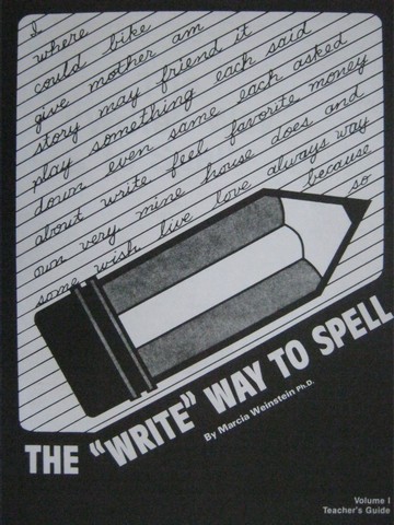 "Write" Way to Spell Volume 1 TG (TE)(P) by Marcia Weinstein