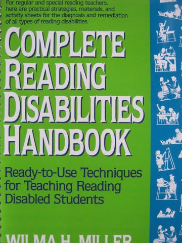(image for) Complete Reading Disabilities Handbook (Spiral) by Wilma Miller