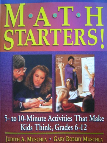 (image for) Math Starters! (P) by Judith A Muschla & Gary Robert Muschla