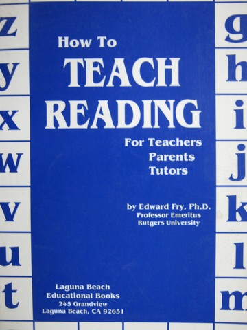 (image for) How to Teach Reading for Teachers Parents Tutors (P) by Fry