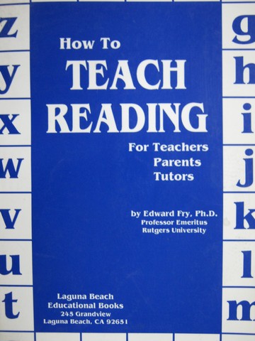 (image for) How to Teach Reading for Teachers Parents Tutors (P) by Edward Fry