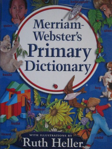 (image for) Merriam-Webster's Primary Dictionary (H) by Ruth Heller