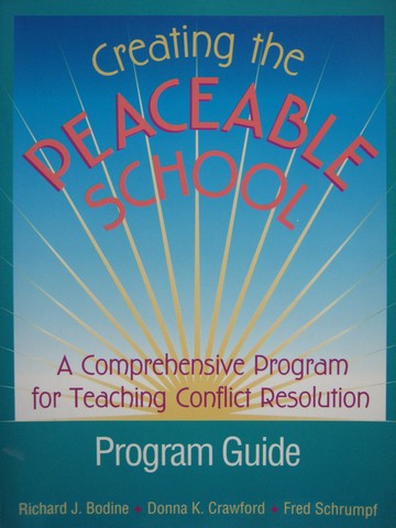 (image for) Creating the Peaceable School Program Guide (P) by Bodine