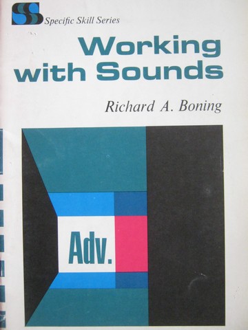 (image for) Specific Skill Series Working with Sounds Advanced (P) by Boning