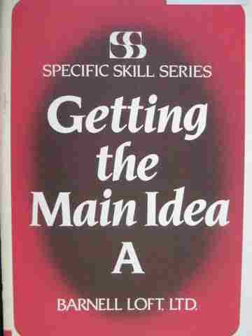 (image for) Specific Skill Series Getting the Main Idea A 3e (P) by Boning