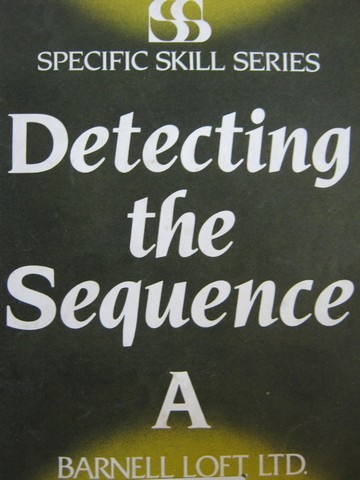 (image for) Specific Skill Series Detecting the Sequence A 3rd Edition (P)