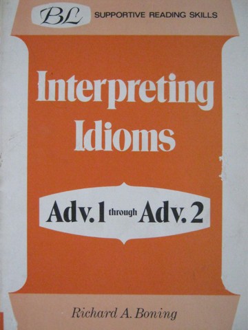 (image for) Interpreting Idioms Adv 1 Through Adv 2 3rd Edition (P)