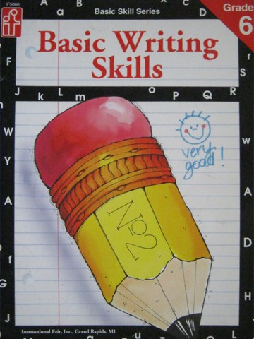 Basic Skill Basic Writing Skills Grade 6 (P) by Norman