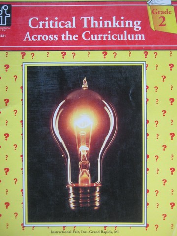 (image for) Critical Thinking Across the Curriculum Grade 2 (P) by Karwowski