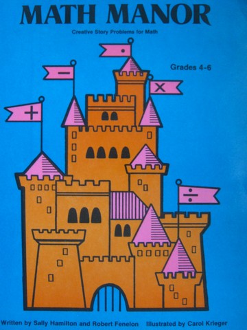 (image for) Math Manor 4-6 (P) by Sally Hamilton & Robert Fenelon