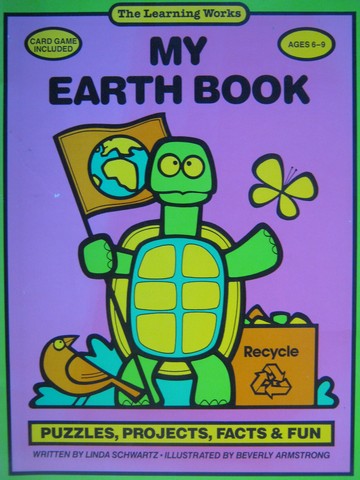 (image for) My Earth Book Puzzles Projects Facts & Fun (P) by Schwartz