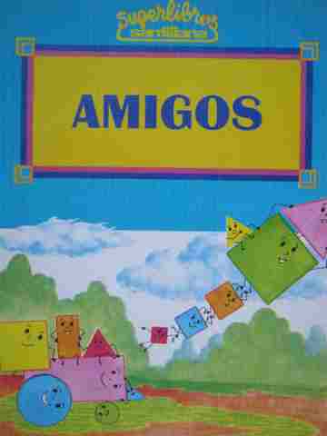(image for) Santillana Superlibros Amigos (P) by Alma Flor Ada