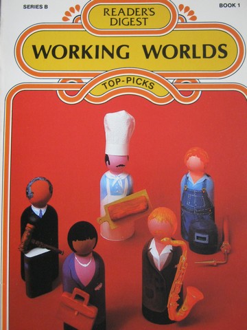 (image for) Reader's Digest Top-Picks Series B Working Worlds Book 1 (P)