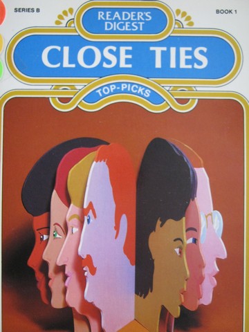 Reader's Digest Top-Picks Series B Close Ties Book 1 (P) (image for) Reader's Digest Top-Picks Series B Close Ties Book 1 (P)