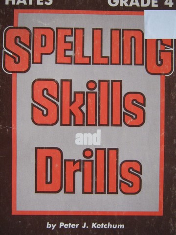 (image for) Spelling Skills & Drills 4 Teacher's Manual & Answer Book (P)