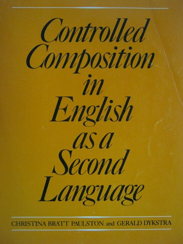 (image for) Controlled Composition in English as a Second Language (P)