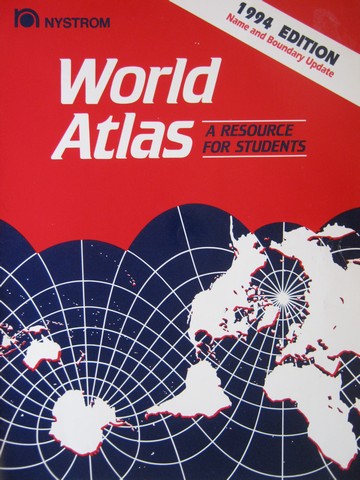 (image for) NYSTROM World Atlas A Resource for Students 1994 Edition (P)