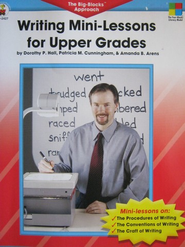 (image for) Writing Mini-Lessons for Upper Grades (P) by Hall, Cunningham,