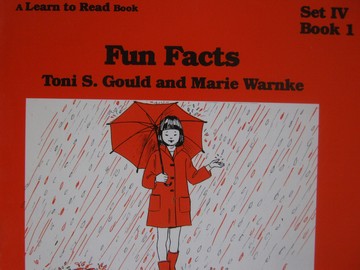 (image for) A Learn to Read Book 4 Fun Facts (P) by Toni S Gould & Marie Warnke
