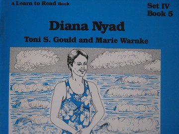 (image for) A Learn to Read Book 4 Diana Nyad (P) by Toni S Gould & Marie Warnke