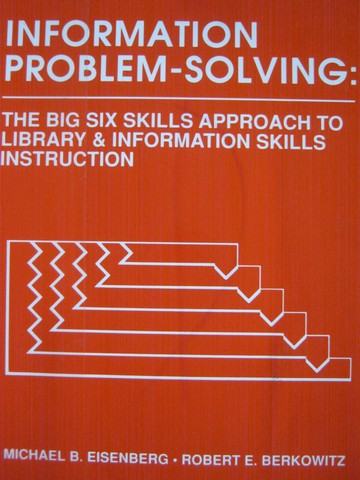 (image for) Information Problem-Solving (P) by Eisenberg & Berkowitz - Click Image to Close