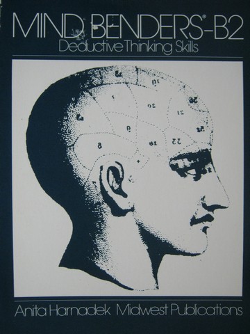 (image for) Mind Benders B2 Deductive Thinking Skills (P) by Harnadek