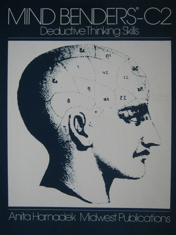 (image for) Mind Benders C2 Deductive Thinking Skills (P) by Harnadek